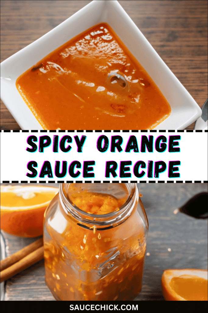 Spicy Orange Sauce