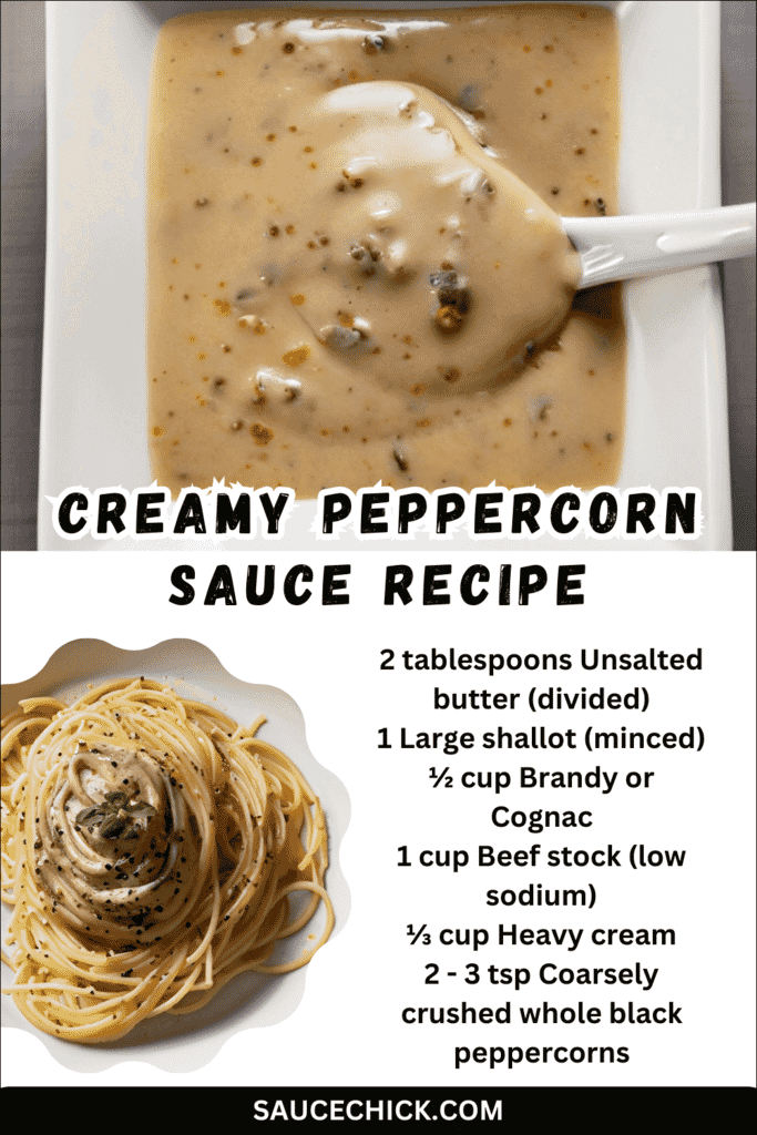Creamy Peppercorn Sauce Recipe