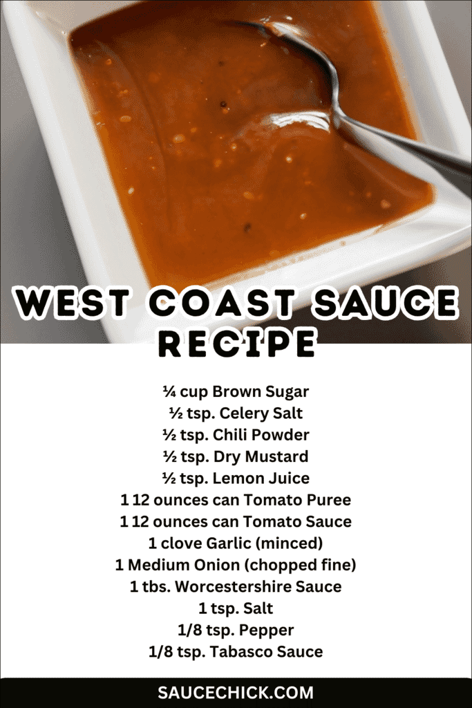 West Coast Sauce Recipe