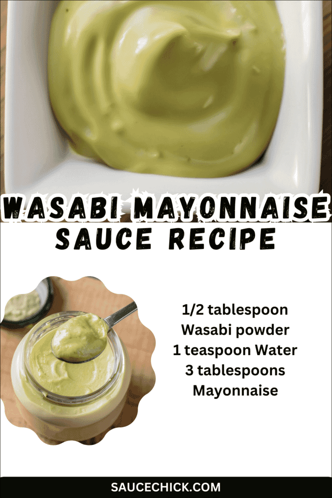 Wasabi Mayonnaise Sauce Recipe