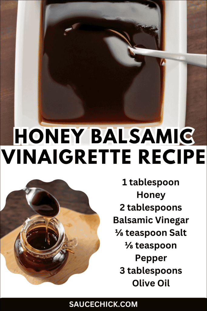 Honey Balsamic Vinaigrette