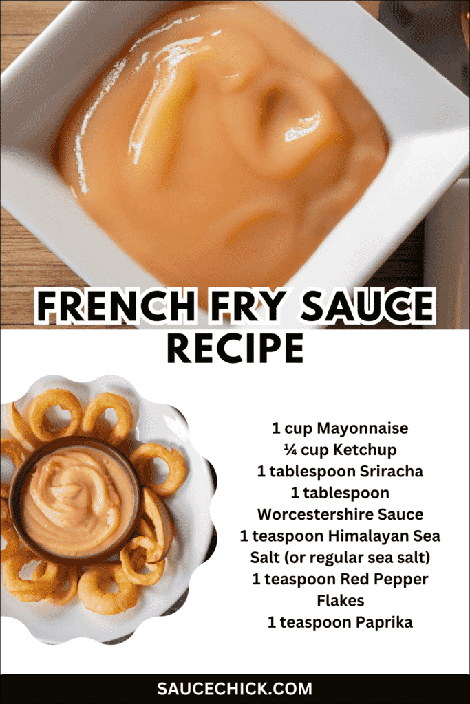 French Fry Sauce Recipe