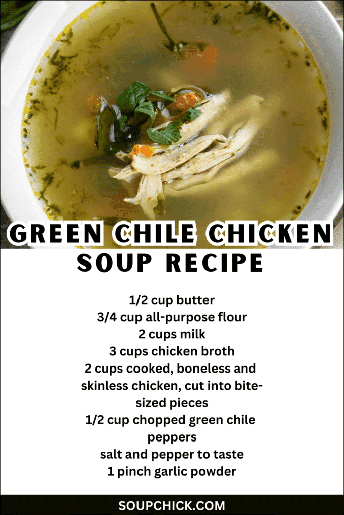 Green Chile Chicken Soup Recipe