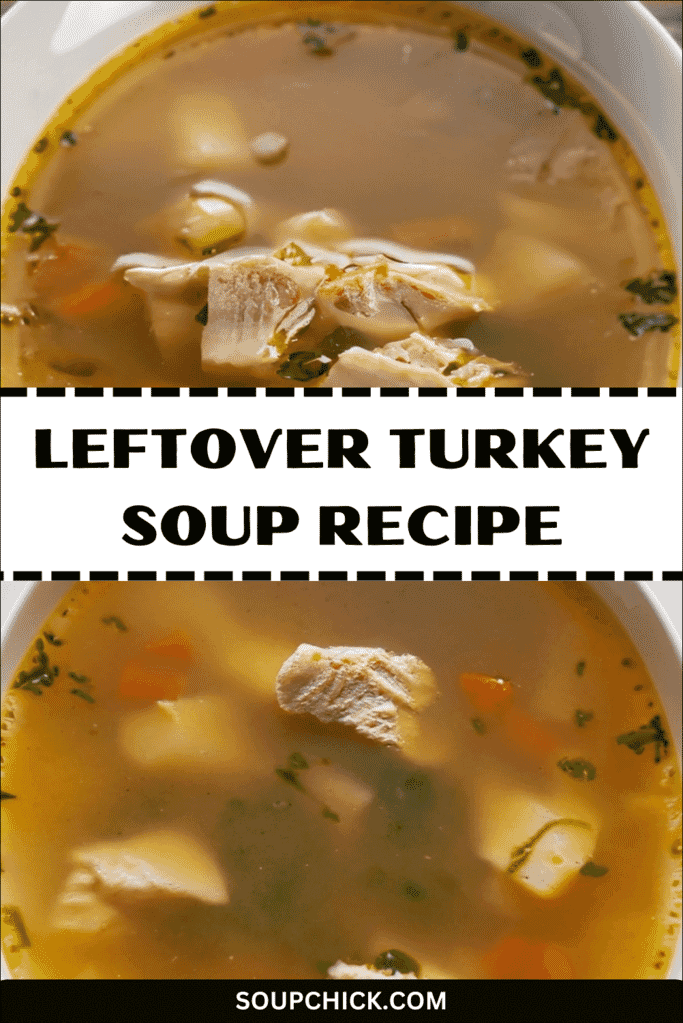 leftover Turkey Soup Recipe