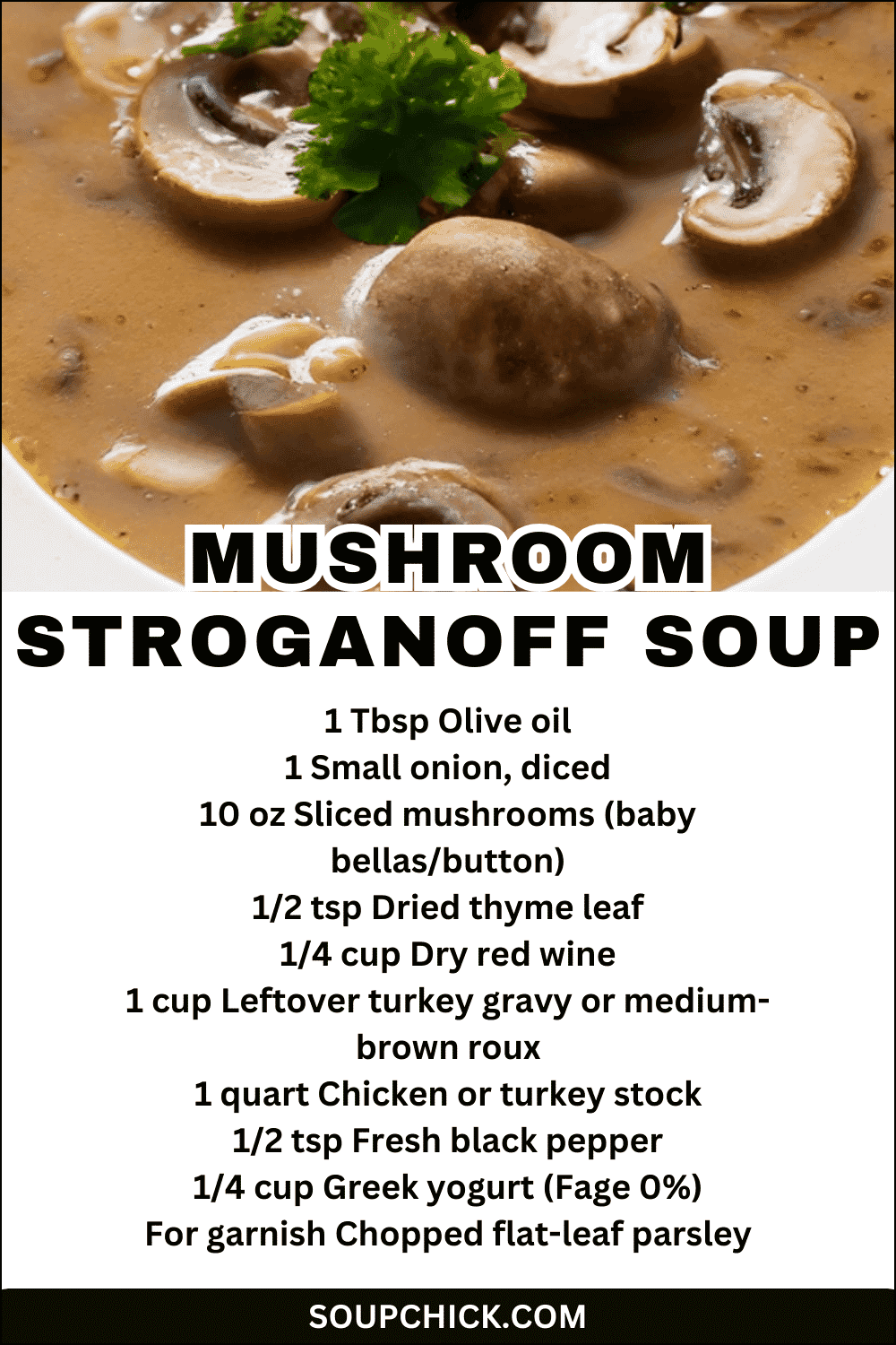 Mushroom Stroganoff Soup