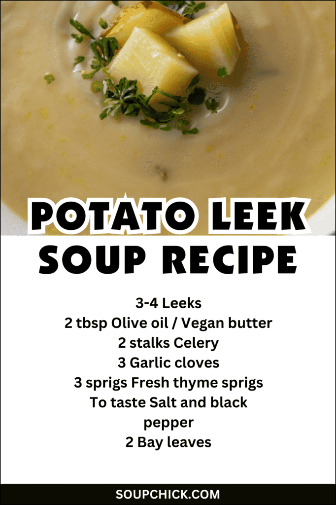 Potato Leek Soup Recipe