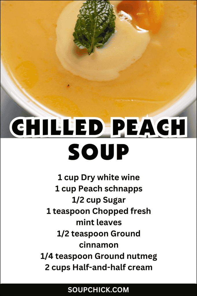 Chilled Peach Soup Recipe 