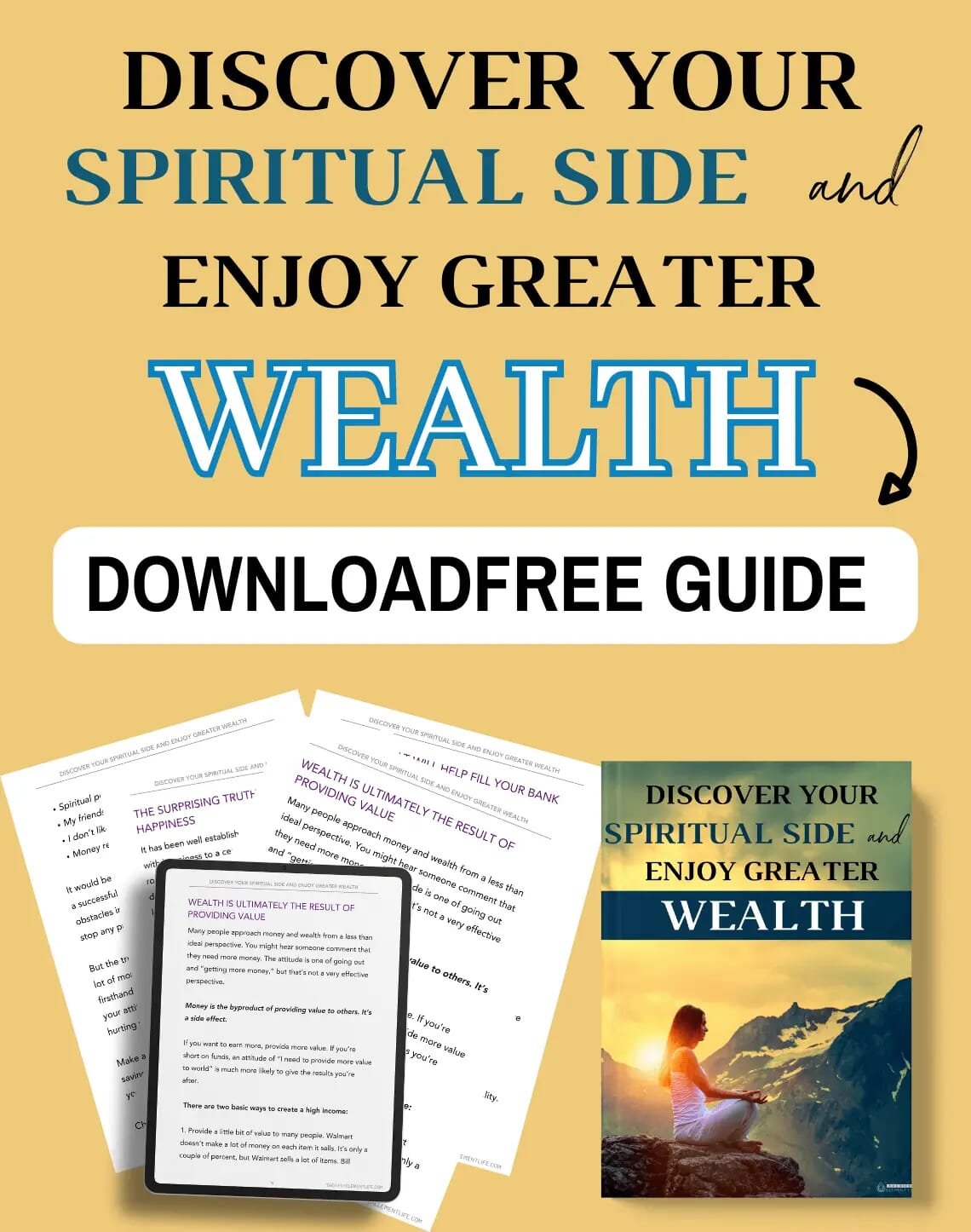 Discover Your Spiritual Side And Enjoy Greater Wealth