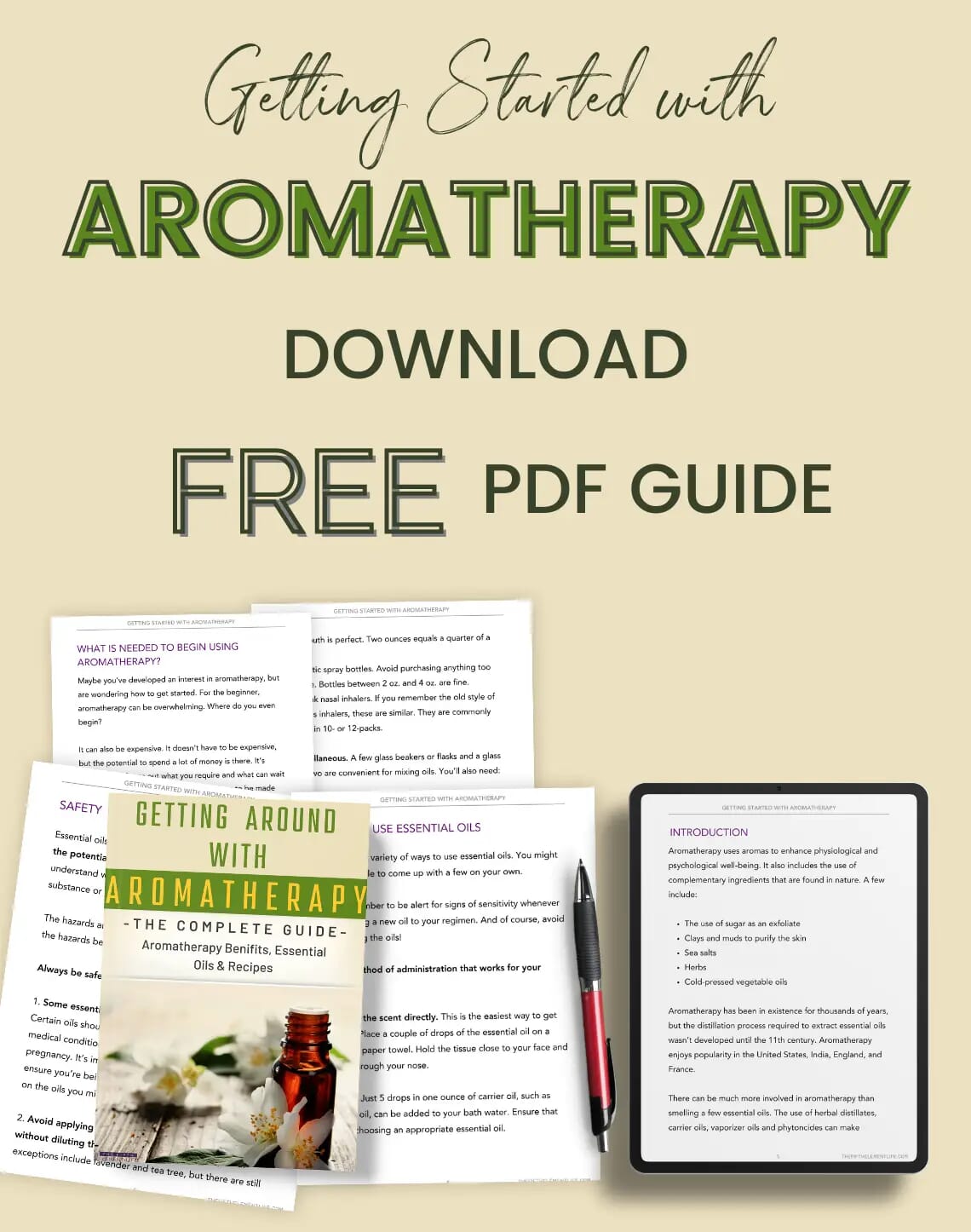 Discover The Magic Of Aromatherapy: FREE DOWNLOAD - "Getting Around With Aromatherapy: The Complete Guide"